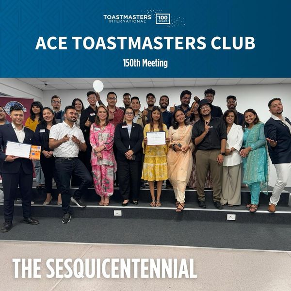 Ace Toastmasters Club completed its 150th meeting